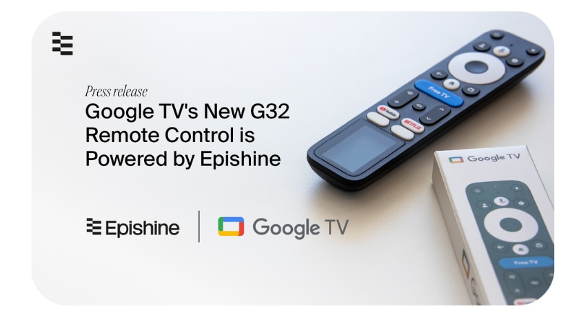 Google TV’s New G32 Remote Control is Powered by Epishine